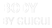 Body By Guigui